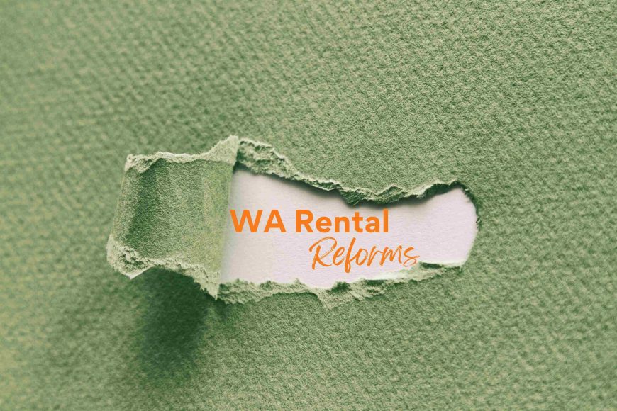 WA Rental Reforms